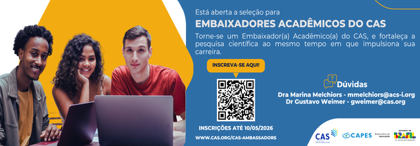 Embaixadores Acadêmicos do CAS - 2026